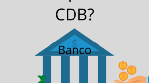 O que é CDB - Banco - Gilson Veit - imagem destacada