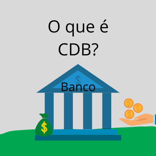 O que é CDB - Banco - Gilson Veit - imagem destacada